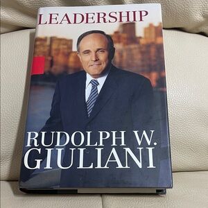 Leadership by Rudolph W. Giuliani Hardcover Book